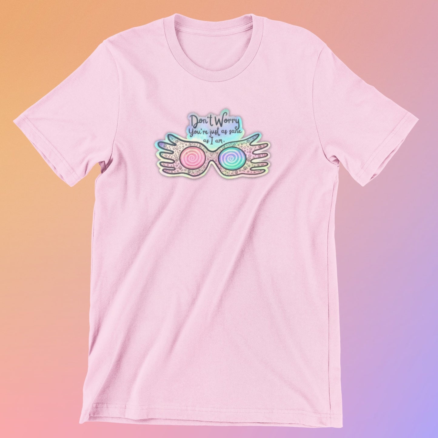 Wizard Girl Glasses Tshirt Holographic tshirt Just As Sane As I Am