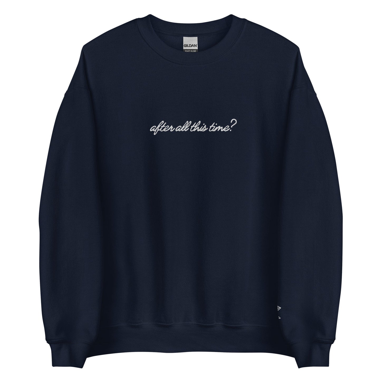 After All This Time? Always Wizard Embroidered Crewneck Sweatshirt Husband and Wife Matching Sweatshirts