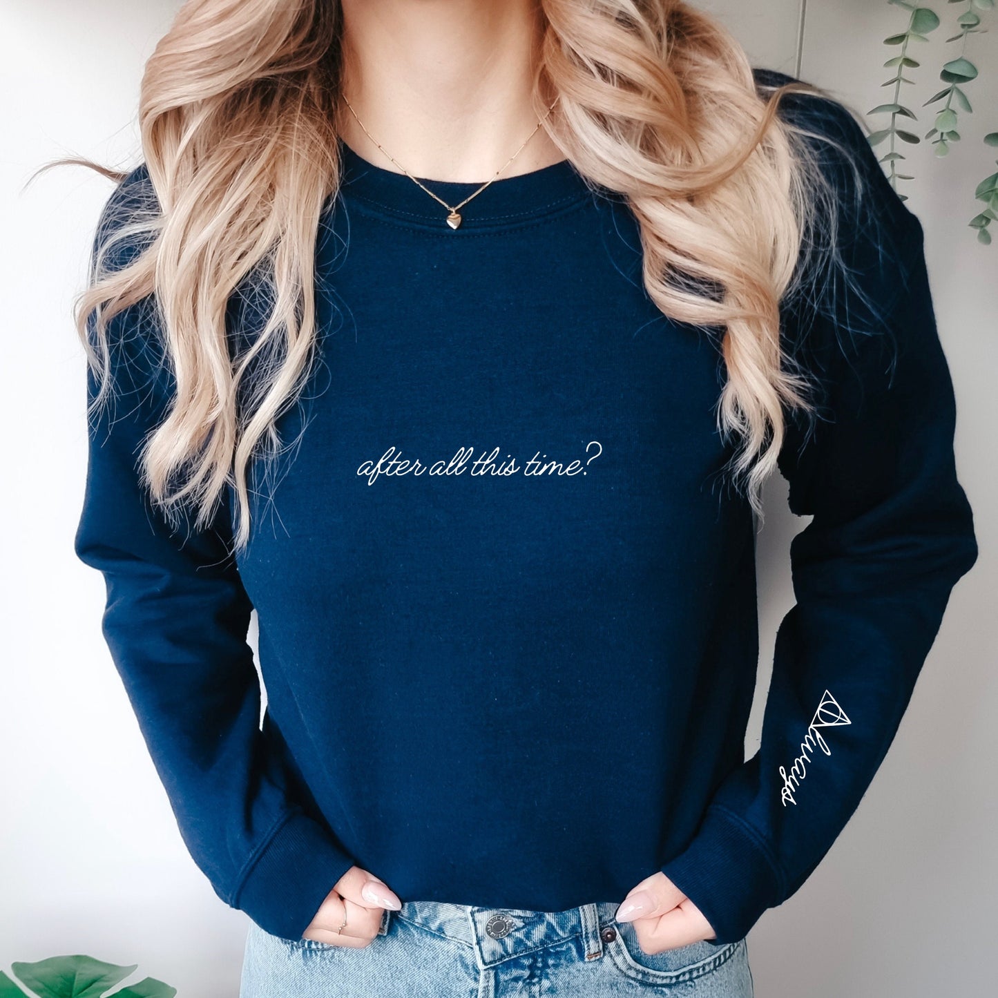 After All This Time? Always Wizard Embroidered Crewneck Sweatshirt Husband and Wife Matching Sweatshirts