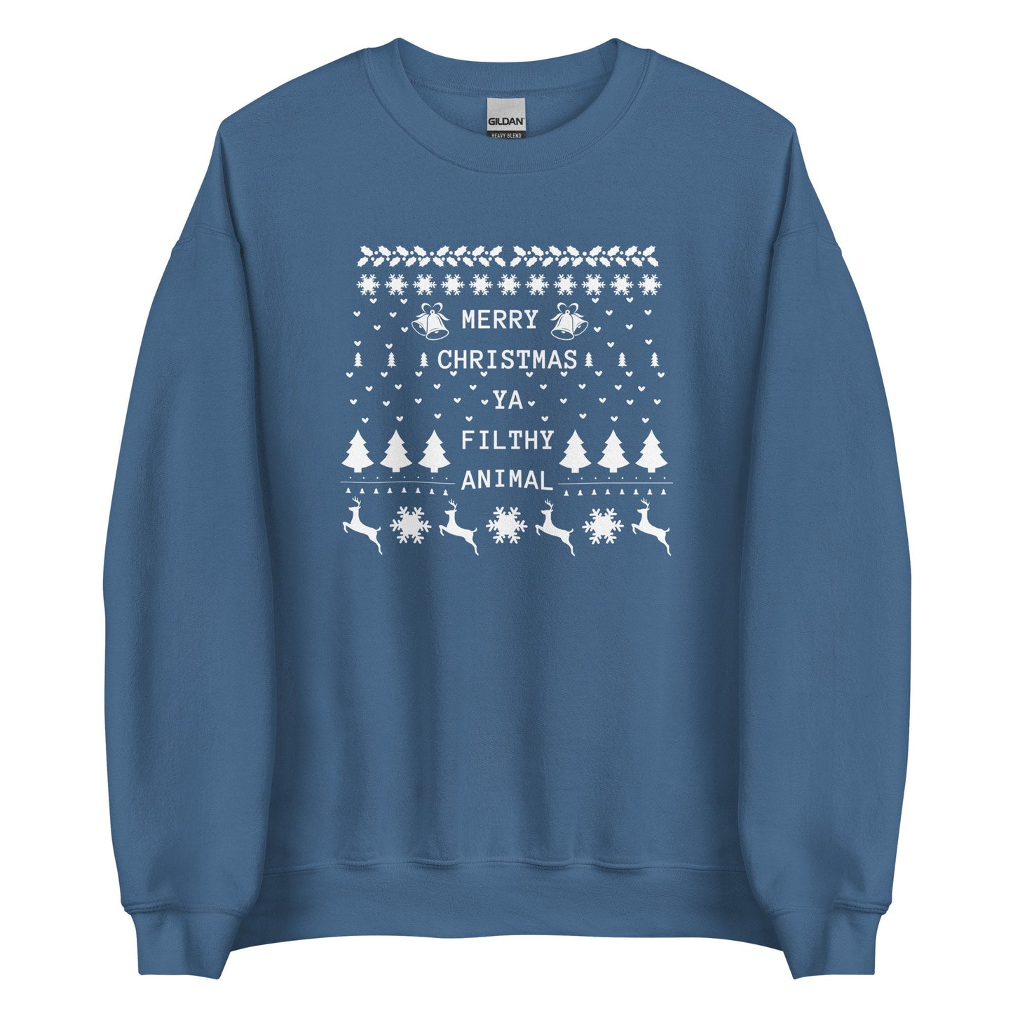 Merry Christmas Ya Filthy Animal Ugly Christmas Sweater Sweatshirt